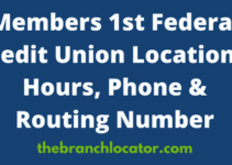 Members 1st Federal Credit Union Locations Near Me, 2023, Routing Number, Phone, Hours