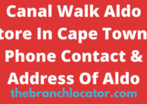 Canal Walk Aldo Store In Cape Town, Phone Contact & Address Of Aldo