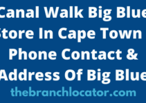 Canal Walk Big Blue Store In Cape Town Phone Contact & Address