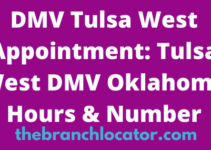 DMV Tulsa West Appointment, Tulsa West DMV Oklahoma Hours & Number
