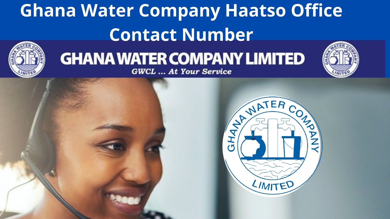 Ghana Water Company Haatso Office Contact Number