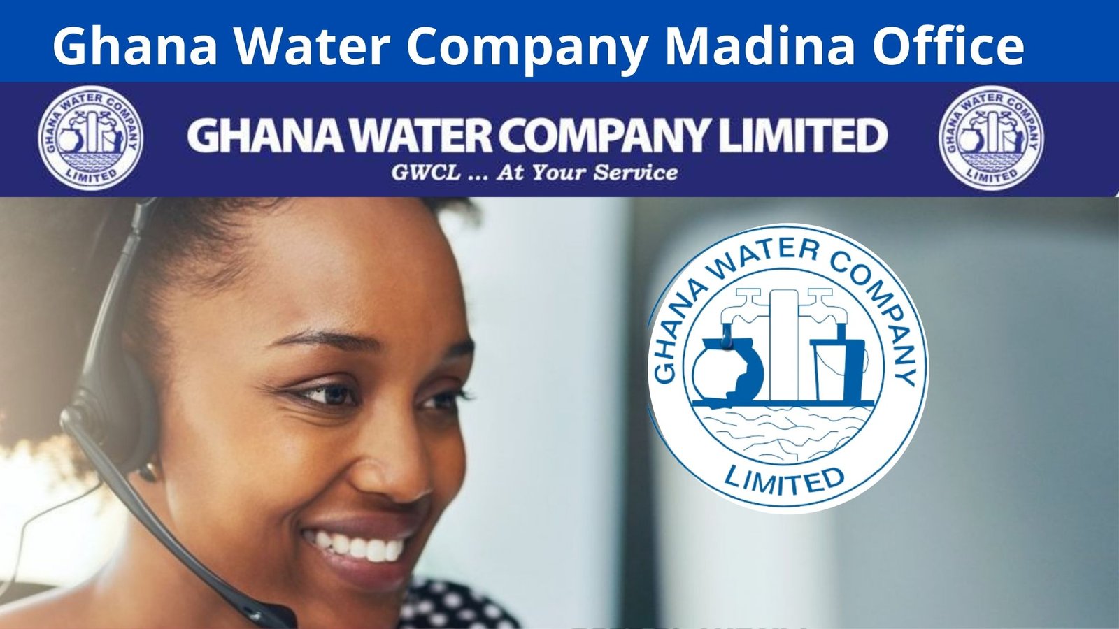 Ghana Water Company Madina Office Contact Number
