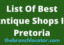 Antique Shops In Pretoria, 2023, Find List Of Best Antique Store Pretoria