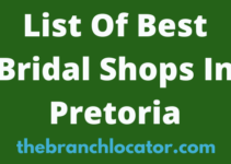 Bridal Shops In Pretoria, 2022, Find List Of Best Stores In Pretoria