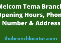 Melcom Tema Branch, Opening Hours, Phone Number & Address