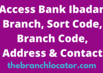 Access Bank Ibadan Branch, Sort Code, Branch Code, Address & Contact