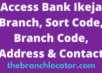 Access Bank Ikeja Branch, Sort Code, Branch Code, Address & Contact