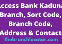 Access Bank Kaduna Branch, Sort Code, Branch Code, Address & Contact