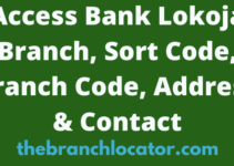 Access Bank Lokoja Branch, Sort Code, Branch Code, Address & Contact