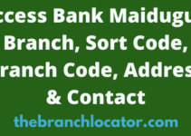 Access Bank Maiduguri Branch, Sort Code, Branch Code, Address & Contact