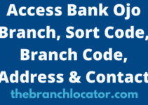 Access Bank Ojo Branch, Sort Code, Branch Code, Address & Contact