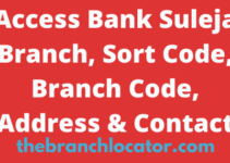 Access Bank Suleja Branch, Sort Code, Branch Code, Address & Contact