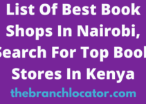 Book Shops In Nairobi, 2023, Search For Top Book Stores In Nairobi