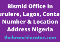 Bismid Office In Surulere, Lagos, Contact Number & Location Address Nigeria