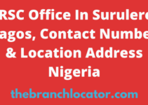 FRSC Office In Surulere, Lagos, Contact Number & Location Address Nigeria