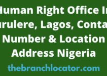 Human Right Office In Surulere, Lagos, Contact Number & Location Address Nigeria