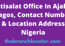 Etisalat Office In Ajah, Lagos, Contact Number & Location Address Nigeria