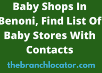 Baby Shops In Benoni, Find List Of Baby Stores With Contacts