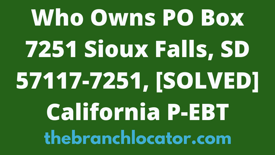 PO Box 7251 Sioux Falls, SD 57117-7251, [SOLVED], 2024