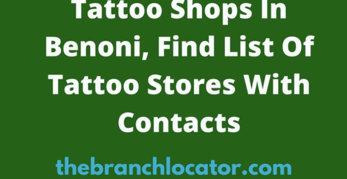 Tattoo Shops In Benoni