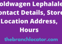 Goldwagen Lephalale Contact Details, Store Address, Hours 2023