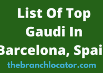 List Of Top Gaudi In Barcelona, Spain, 2023