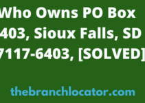 Who Owns PO Box 6403, Sioux Falls, SD 57117-6403, [SOLVED], 2023