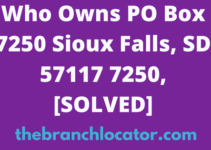 Who Owns PO Box 7250 Sioux Falls, SD 57117 7250, [SOLVED], 2024